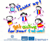 power up get active for your future, Erasmus+